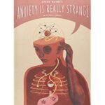 Book - Anxiety is Really Strange